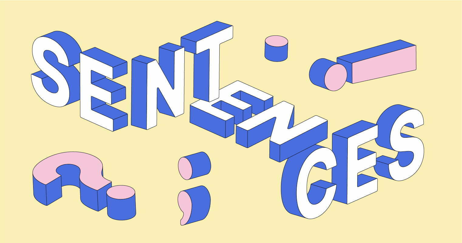 Types of Sentences and Best places to use them