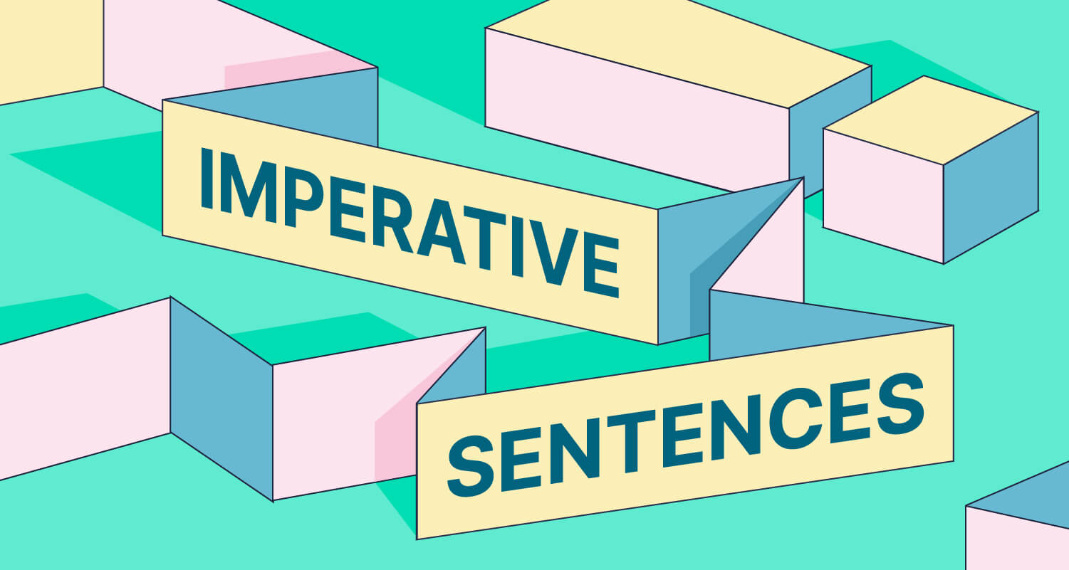 Imperative Sentences And What You Need To Know About Them