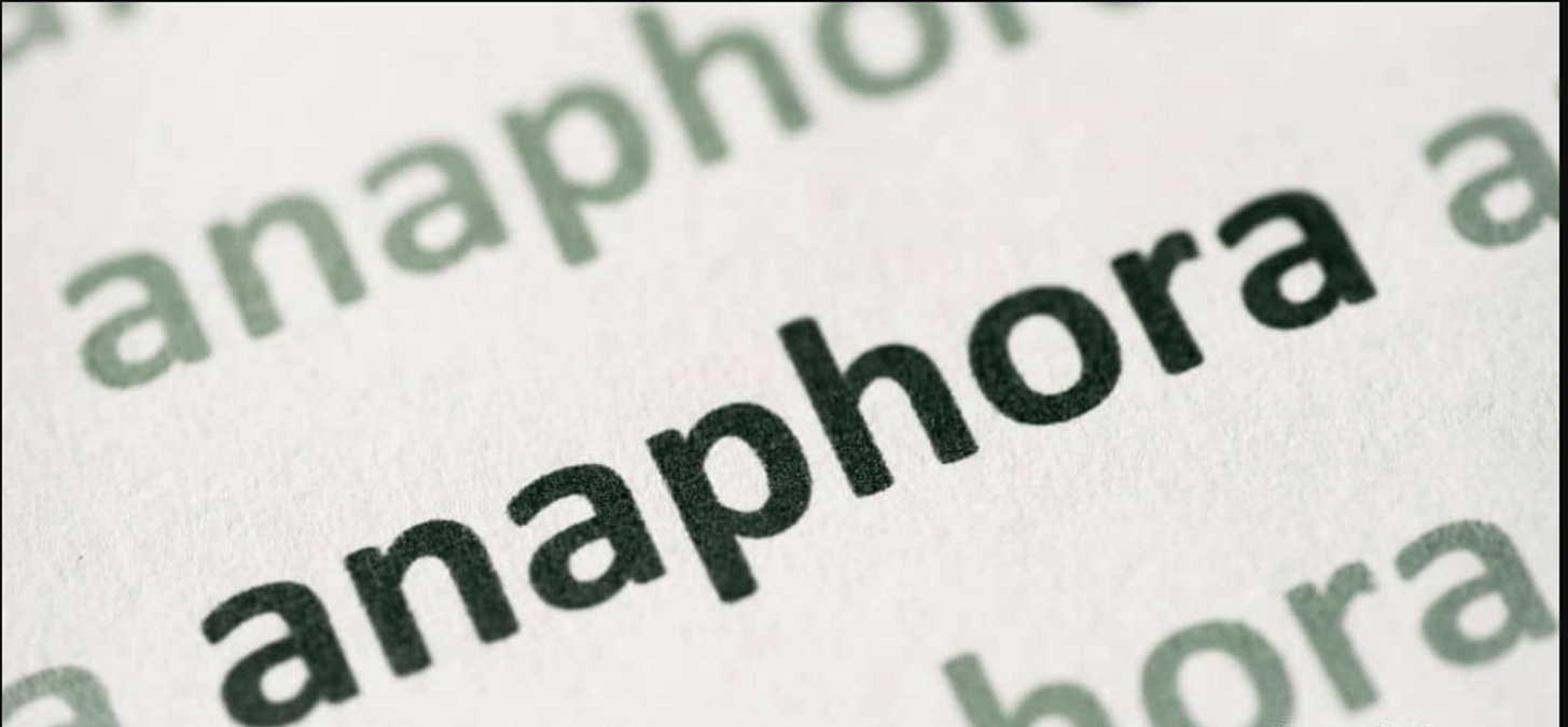 Anaphora: Definition and Examples